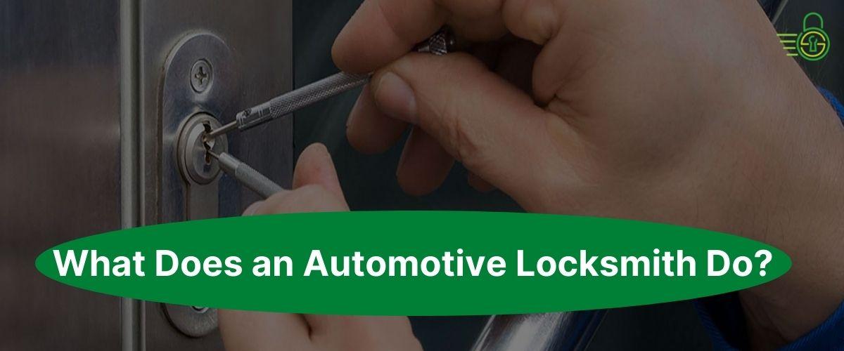 What Does an Automotive Locksmith Do